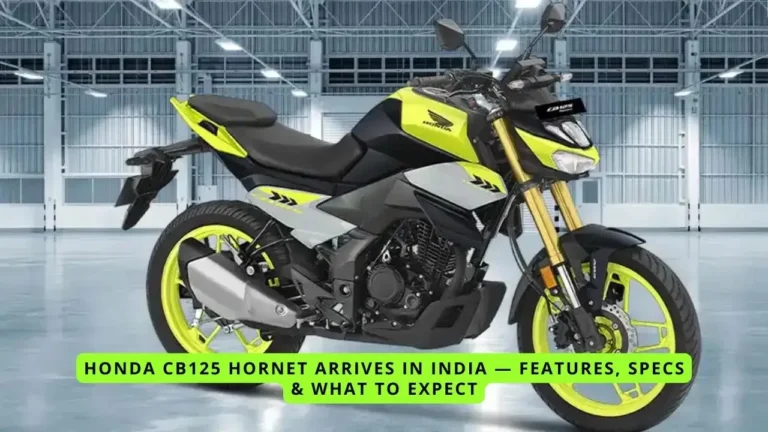 Honda CB125 Hornet Arrives in India — Features, Specs & What to Expect