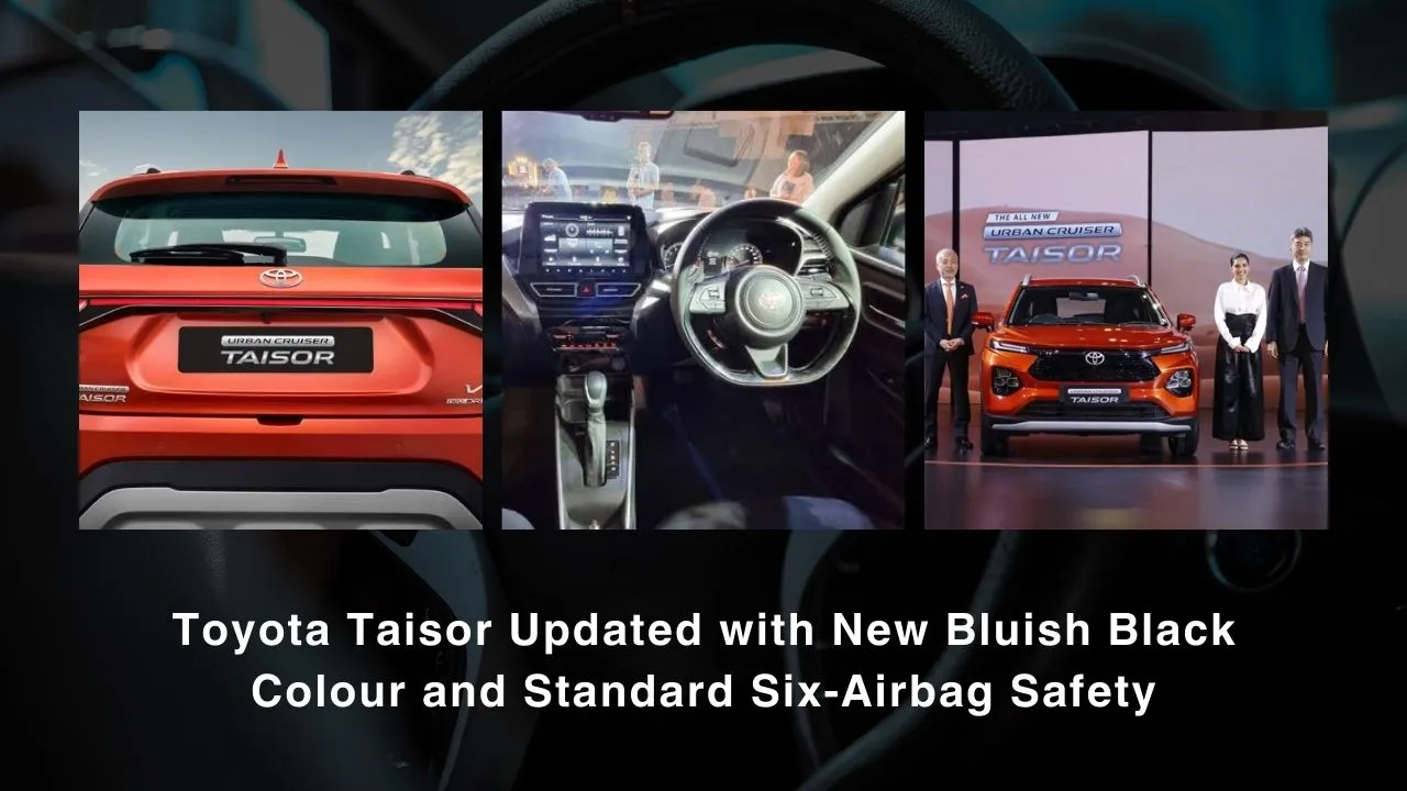 Toyota Taisor Updated with New Bluish Black Colour and Standard Six-Airbag Safety