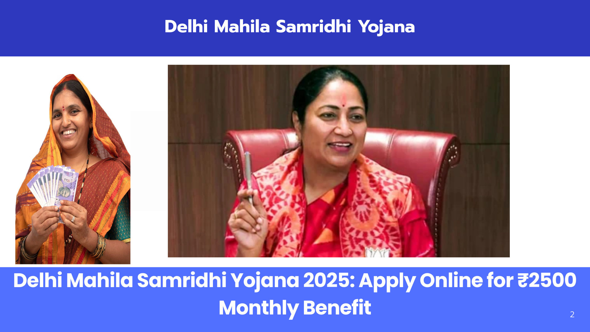 Delhi Mahila Samridhi Yojana 2025: Apply Online for ₹2500 Monthly Benefit