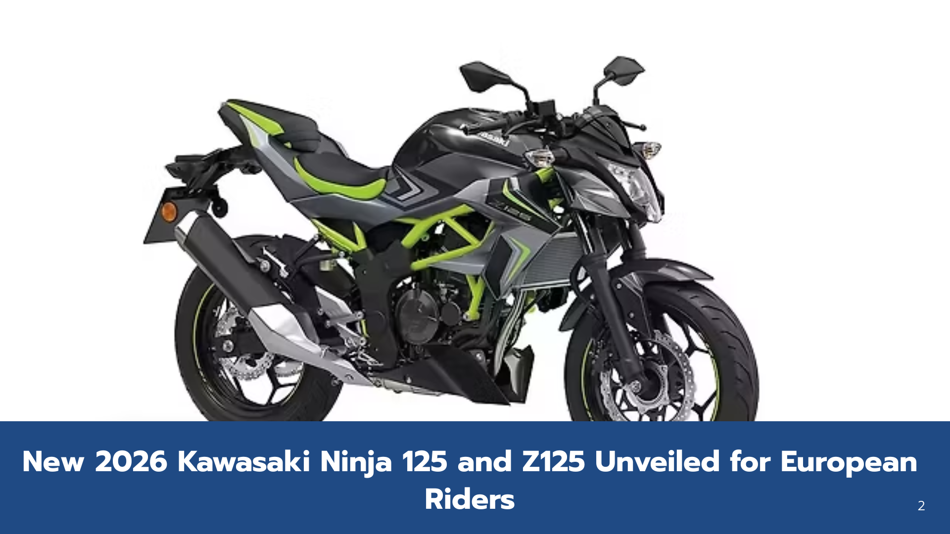 Kawasaki Reveals 2026 Ninja 125 & Z125 – Beginner-Friendly Sport Bikes