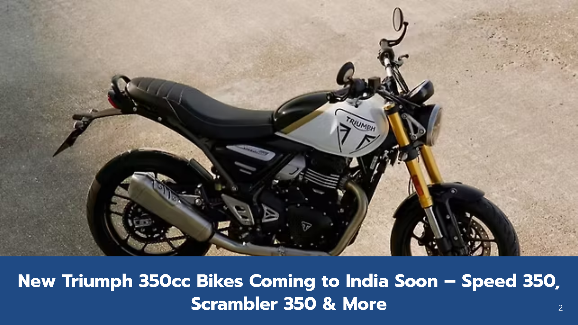 Triumph 350cc Motorcycles India Launch by March 2026: All Details Inside