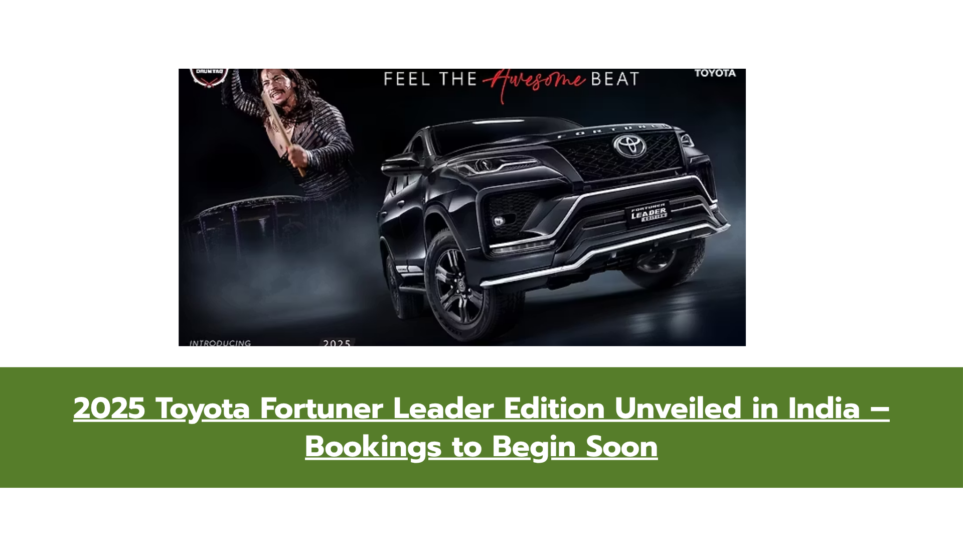 2025 Toyota Fortuner Leader Edition Launched: Bold Design, Diesel Engine & Dual-Tone Cabin