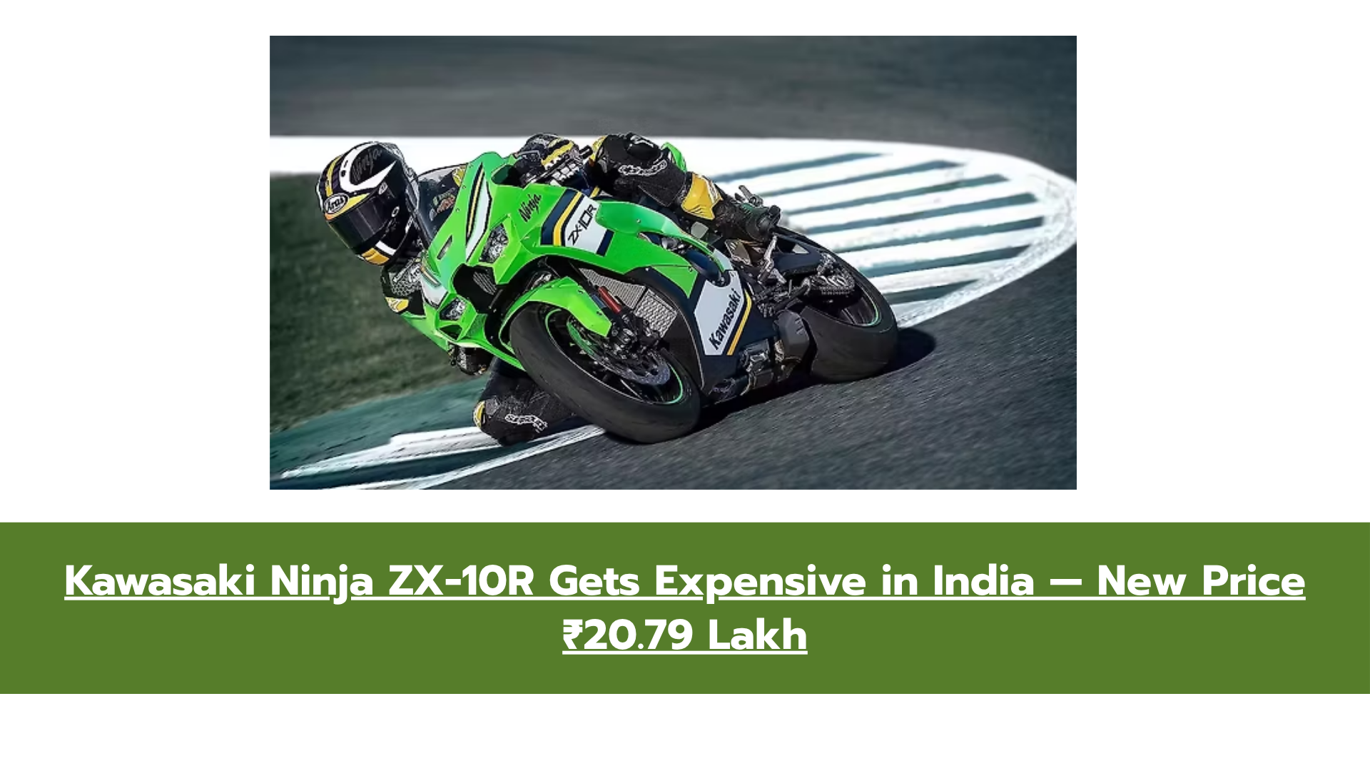 Big Price Hike for 2026 Kawasaki Ninja ZX-10R in India — Full Details Here