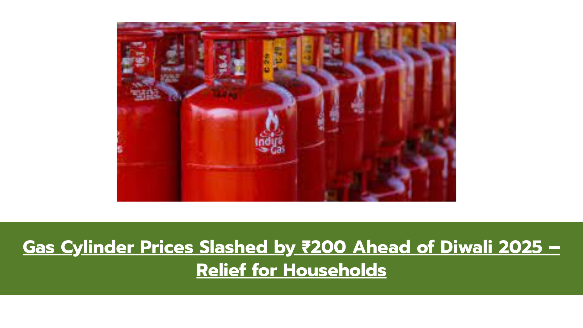 Cooking Gas Price Reduced Ahead of Diwali – Domestic LPG Now Cheaper by ₹200