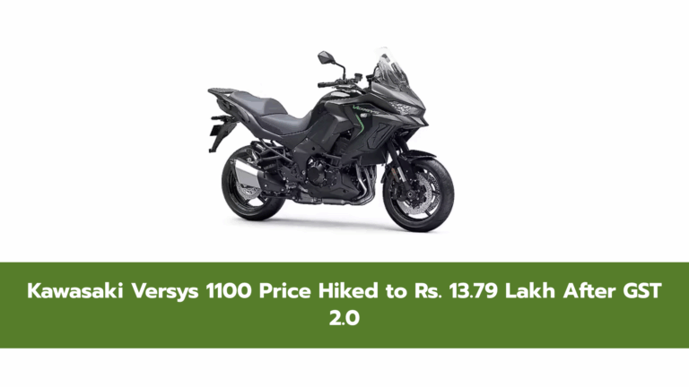 Kawasaki Versys 1100 Price Hiked to Rs. 13.79 Lakh After GST 2.0